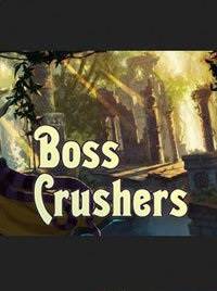 Boss crushers
