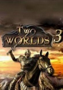 Two Worlds 3 скачать игру торрент