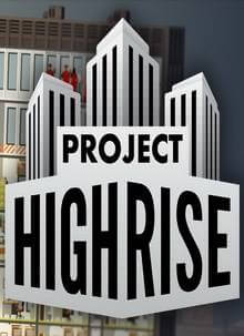 Project Highrise скачать игру торрент