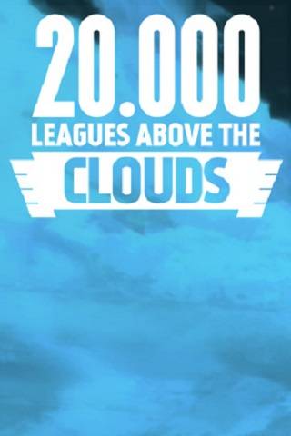 20,000 Leagues Above the Clouds скачать торрент