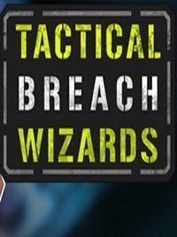 Tactical Breach Wizards скачать торрент