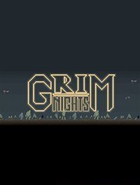 Grim Nights скачать игру торрент