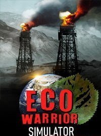 Eco Warrior Simulator скачать торрент