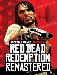Red Dead Redemption Remastered скачать торрент