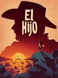 El Hijo - A Wild West Tale скачать торрент