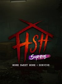 Home Sweet Home Survive
