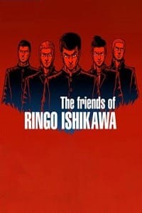 The friends of Ringo Ishikawa скачать торрент