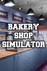 Bakery Shop Simulator скачать торрент