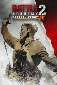 Battle Academy 2: Eastern Front скачать игру торрент