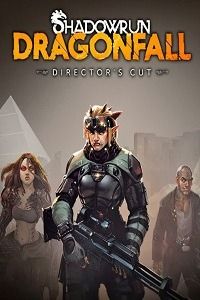 Shadowrun: Dragonfall - Director's Cut скачать торрент