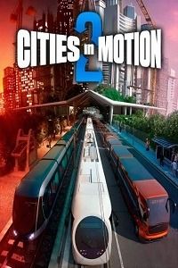 Cities in Motion 2 скачать торрент