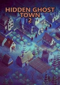 Hidden Ghost Town 2 скачать торрент