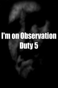 I'm on Observation Duty 5 скачать игру торрент