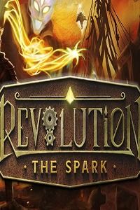 Revolution: The Spark скачать игру торрент