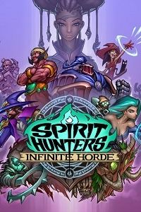 Spirit Hunters: Infinite Horde скачать игру торрент