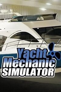 Yacht Mechanic Simulator скачать игру торрент