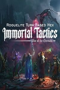 Immortal Tactics: War of the Eternals скачать торрент