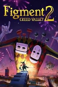 Figment 2: Creed Valley скачать игру торрент