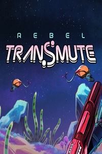 Rebel Transmute скачать игру торрент