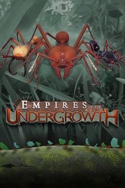 Empires of the Undergrowth скачать игру торрент
