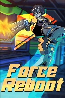 Force Reboot скачать игру торрент