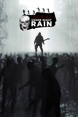Undead Under Night Rain скачать игру торрент