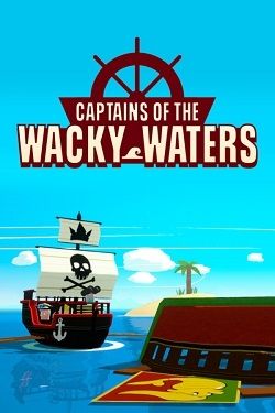 Captains of the Wacky Waters скачать через торрент